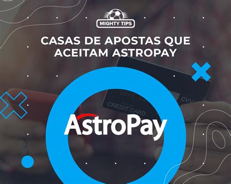 casas que aceitam astropay